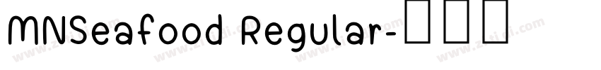 MNSeafood Regular字体转换